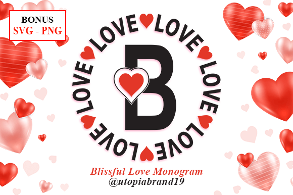 Blissful Love Monogram Font