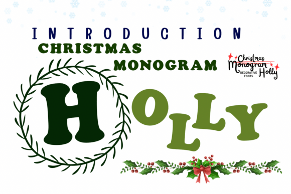 Monogram Christmas Holly Font Review
