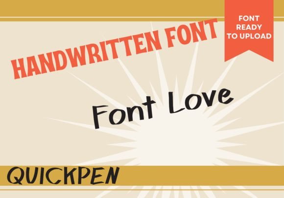 Quickpen: A Handwritten Font for Creative Campaigns
